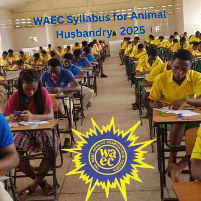 WAEC Syllabus for Animal Husbandry 